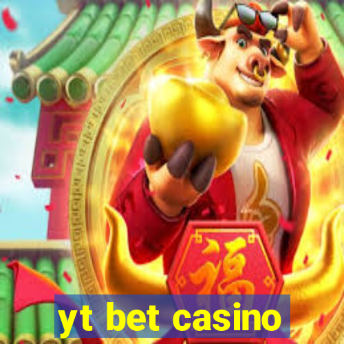 yt bet casino