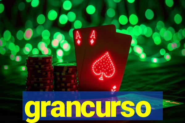 grancurso