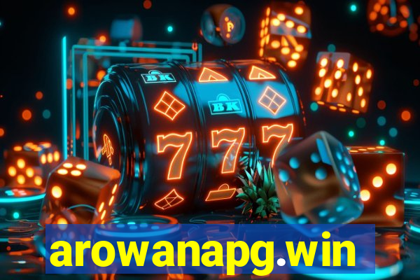 arowanapg.win