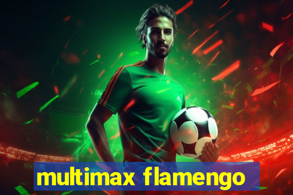 multimax flamengo