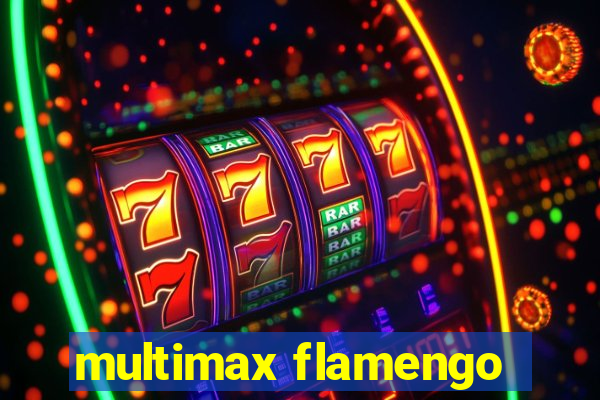 multimax flamengo