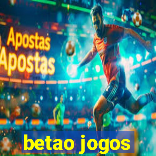 betao jogos