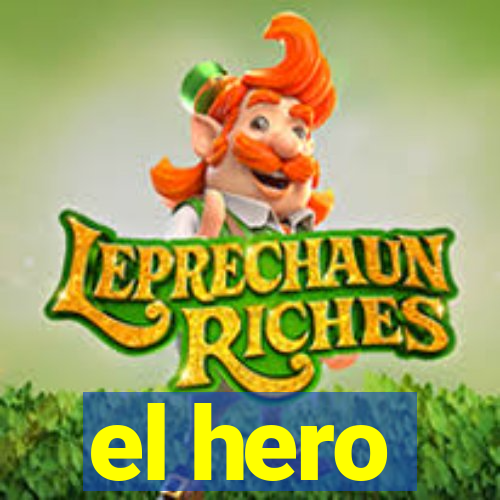 el hero