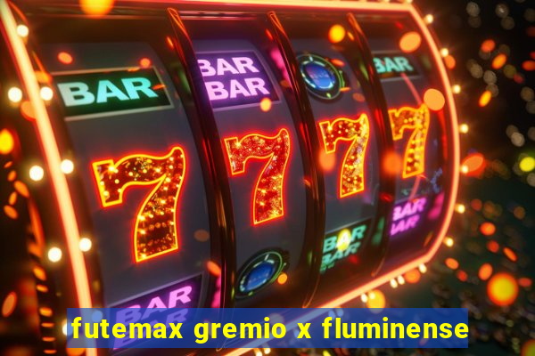 futemax gremio x fluminense