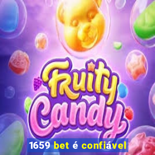 1659 bet é confiável