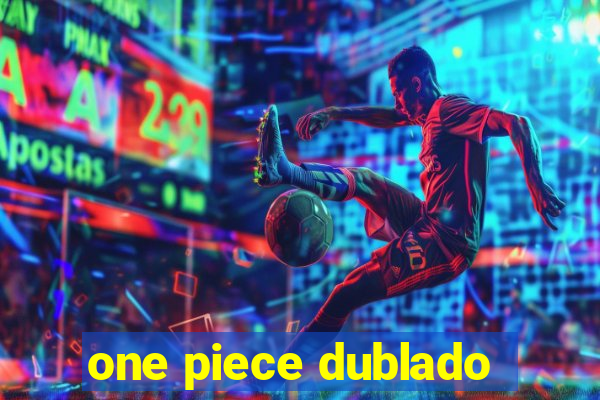 one piece dublado