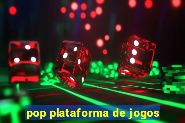 pop plataforma de jogos