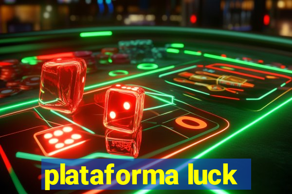 plataforma luck