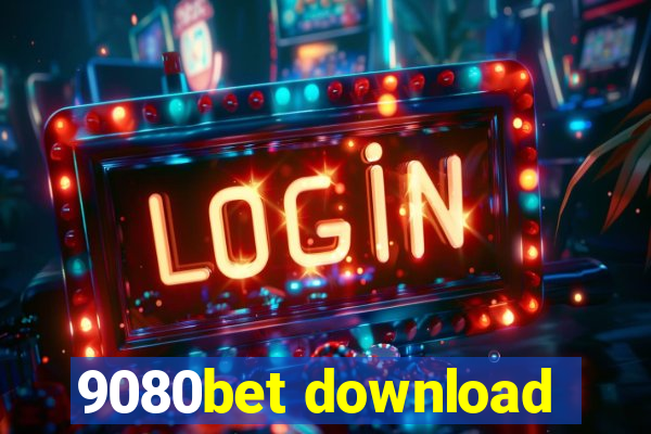 9080bet download