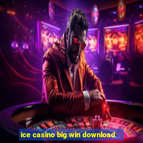 ice casino big win download