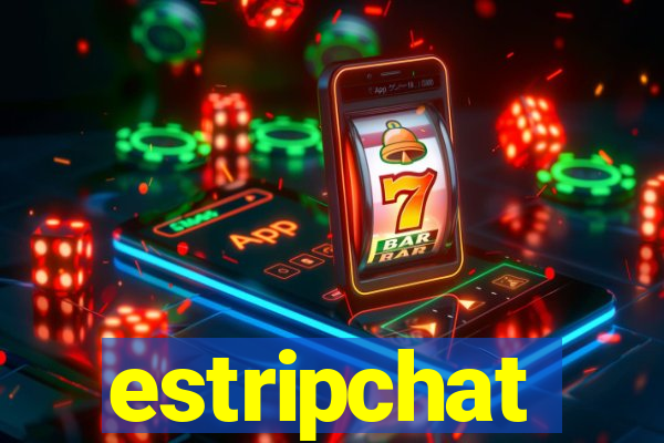 estripchat