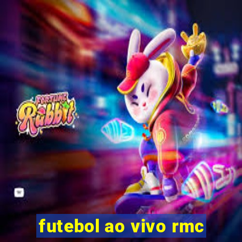 futebol ao vivo rmc