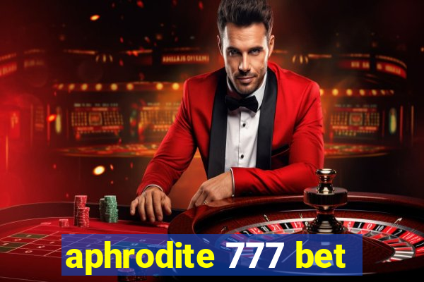 aphrodite 777 bet