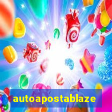 autoapostablaze