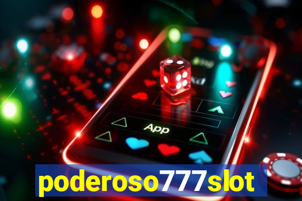 poderoso777slots.com