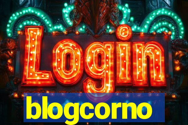 blogcorno