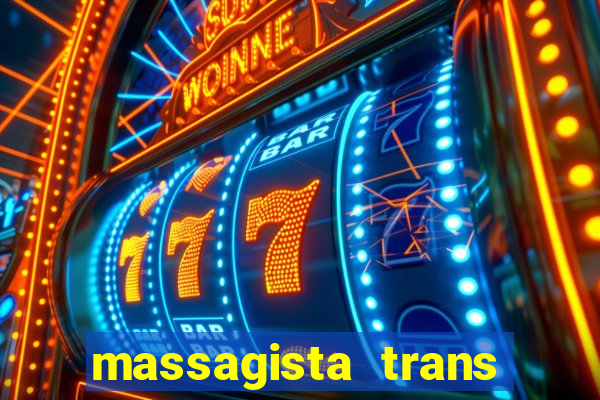 massagista trans sao paulo