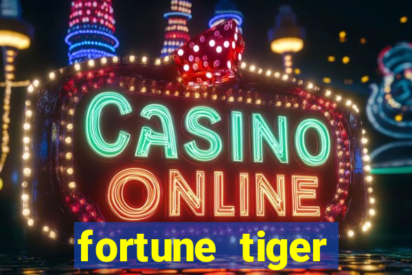 fortune tiger plataforma pagante