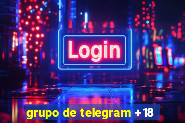 grupo de telegram +18