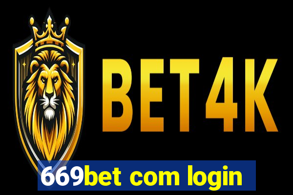 669bet com login