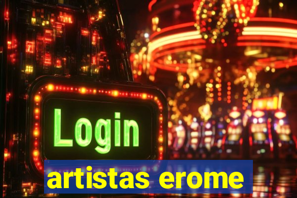 artistas erome