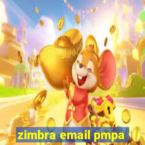 zimbra email pmpa