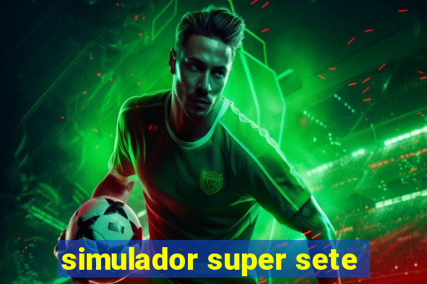 simulador super sete