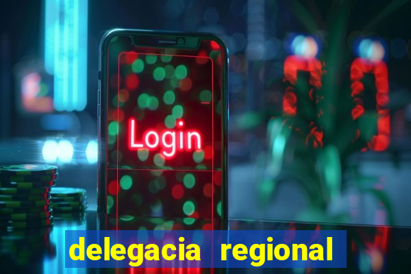 delegacia regional do trabalho