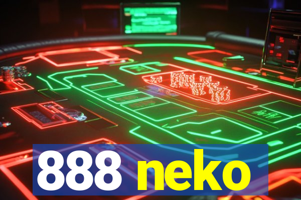 888 neko