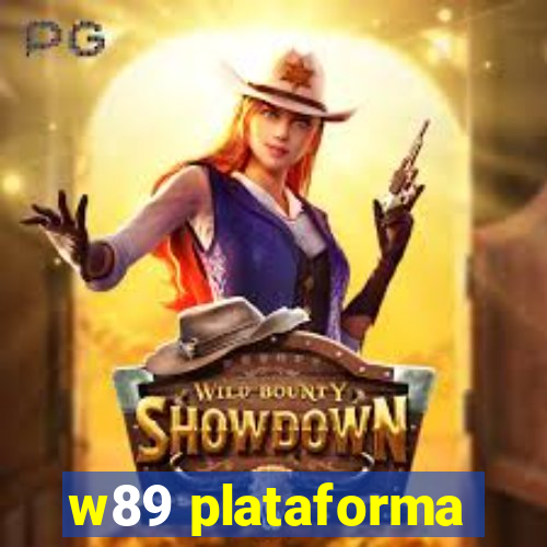 w89 plataforma