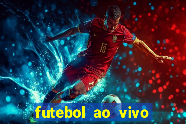 futebol ao vivo futebol muleke