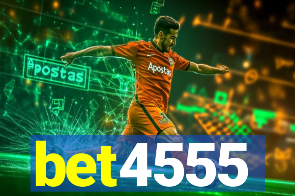 bet4555