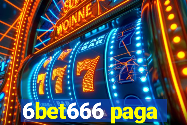 6bet666 paga