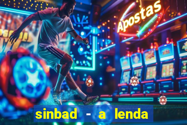 sinbad - a lenda dos sete mares download