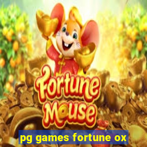 pg games fortune ox