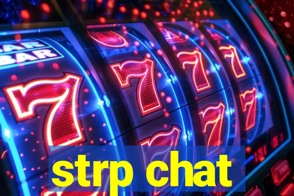 strp chat