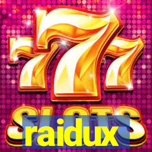 raidux