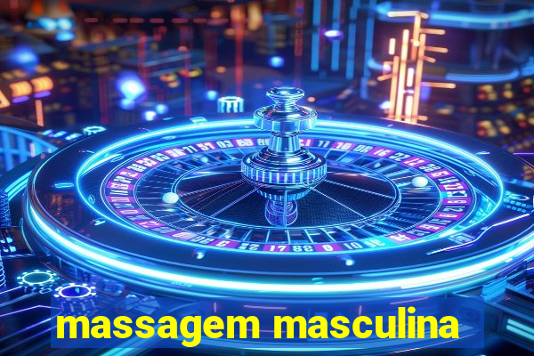 massagem masculina