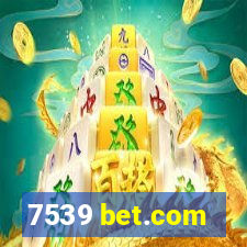 7539 bet.com