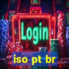 iso pt br