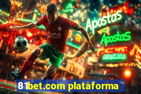 81bet.com plataforma