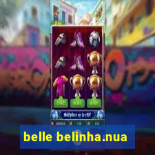 belle belinha.nua