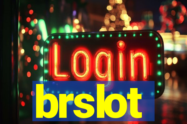 brslot