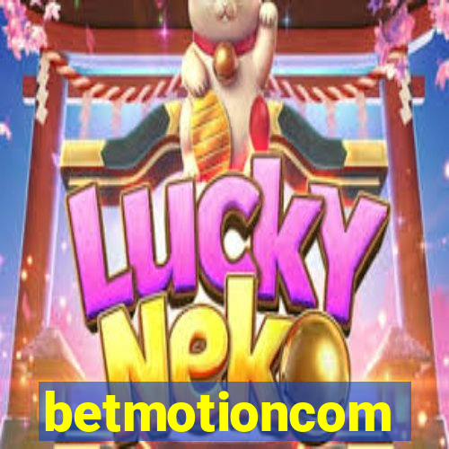 betmotioncom