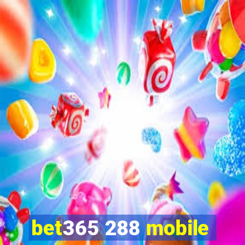 bet365 288 mobile