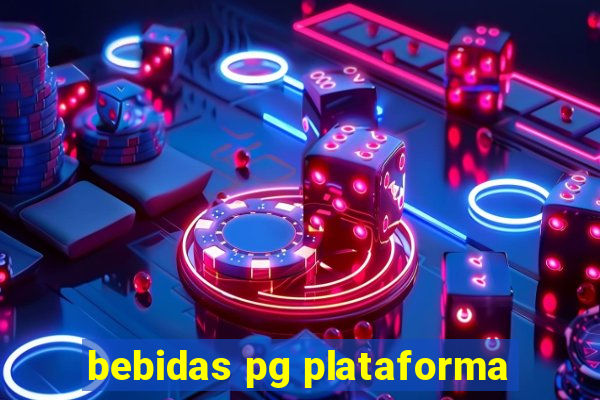 bebidas pg plataforma