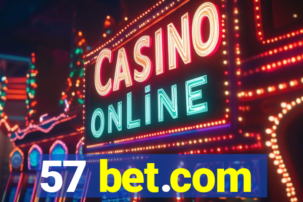 57 bet.com