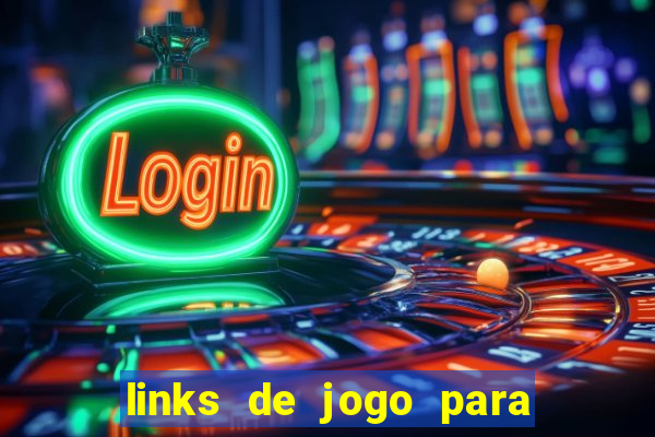 links de jogo para ganhar dinheiro