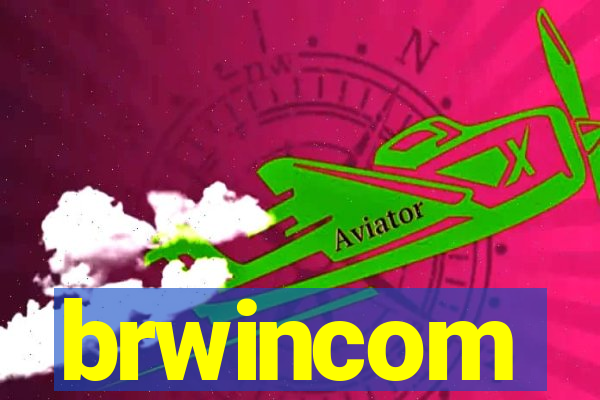 brwincom