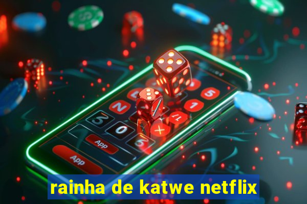 rainha de katwe netflix